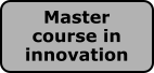 Master course in innovation